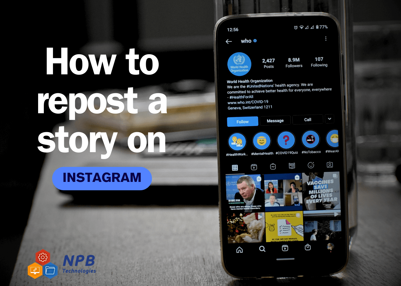 How to Repost a Story on Instagram? : Know the Right Way - NPB Technologies